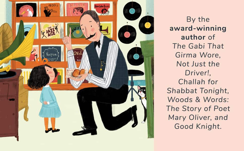 By the award-winning author of The Gabi That Girma Wore, Not Just the Driver!, Challah for Shabbat Tonight, Woods and Words: The Sory of Poet Mary Oliver and Good Knight.